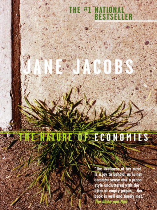 Title details for The Nature of Economies by Jane Jacobs - Wait list